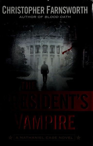 The president's vampire