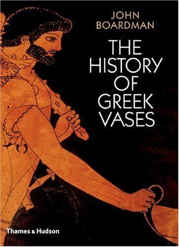 The History of Greek Vases