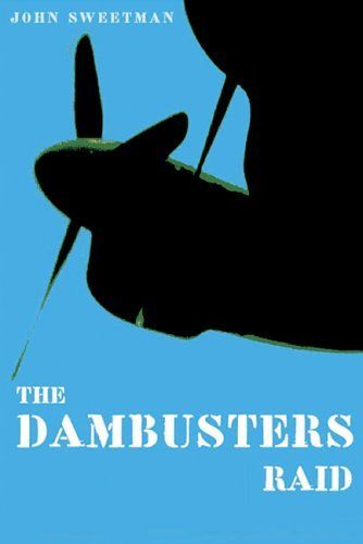 DAMBUSTERS RAID (Cassell Military Paperbacks)