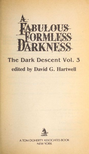 A Fabulous, Formless Darkness (Dark Descent)