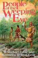 People of the Weeping Eye (North America's Forgotten Past, Book Fifteen)