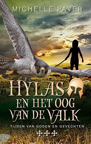 Hylas en het oog van de valk (Tijden van goden en gevechten) (Dutch Edition)