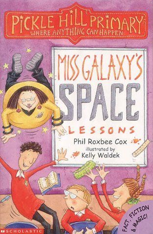 Miss Galaxy's Space Lessons (Pickle Hill Primary)