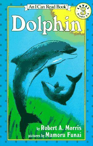 Dolphin (I Can Read Book 3)