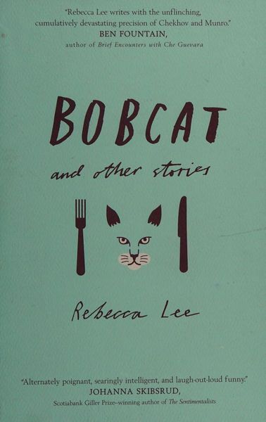 Bobcat and other stories