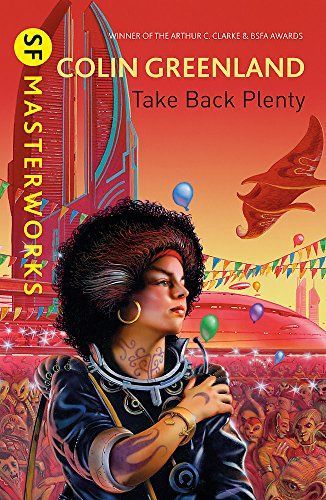 Take Back Plenty (SF Masterworks)