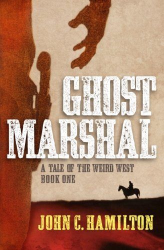 Ghost Marshal