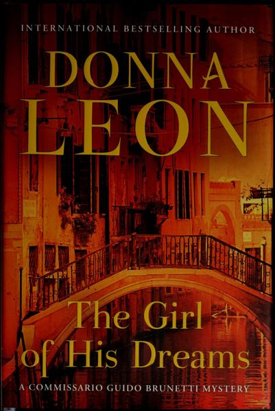 The Girl of His Dreams (A Commissario Guido Brunetti Mystery)
