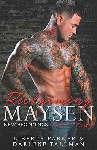 Reclaiming Maysen