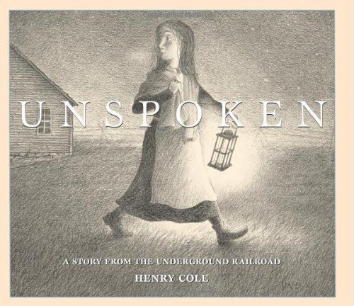 Unspoken, a story from the underground railroad