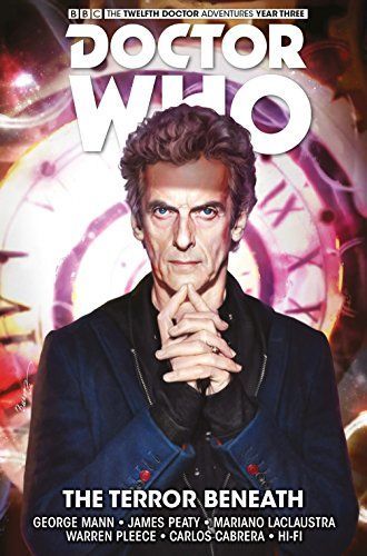Doctor Who : The Twelfth Doctor : Time Trials Vol. 1