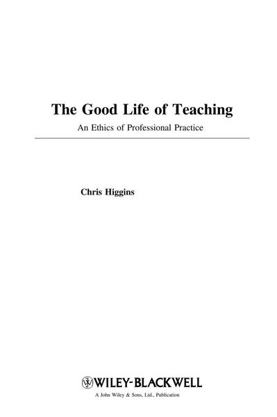 The good life of teaching