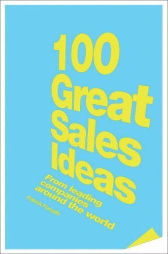 100 Great Sales Ideas