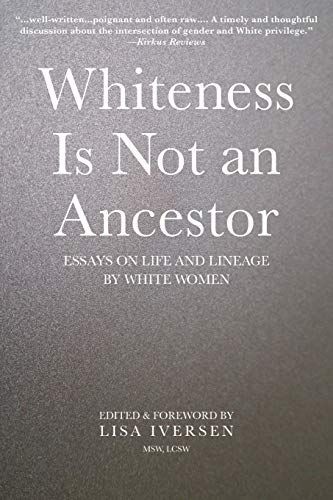 Whiteness Is Not an Ancestor: