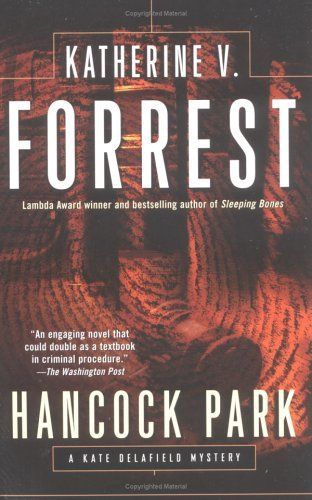 Hancock Park (Kate Delafield Mystery)