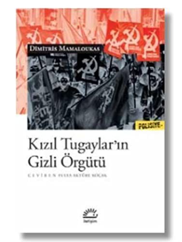 Kızıl Tugaylar’ın Gizli Örgütü