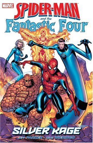 Spider-Man and The Fantastic Four