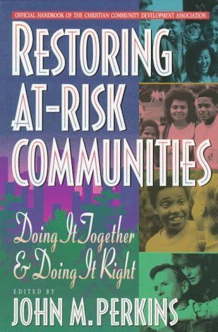 Restoring At-Risk Communities