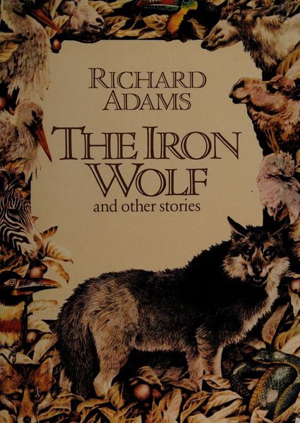 The Iron Wolf and Other Stories