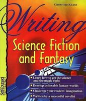 Writing Science Fiction and Fantasy (Self-Counsel Writing) (Self-Counsel Writing)