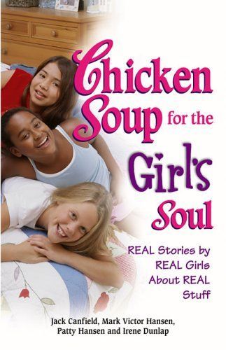 Chicken Soup for the Girl's Soul