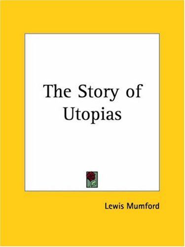 The Story of Utopias