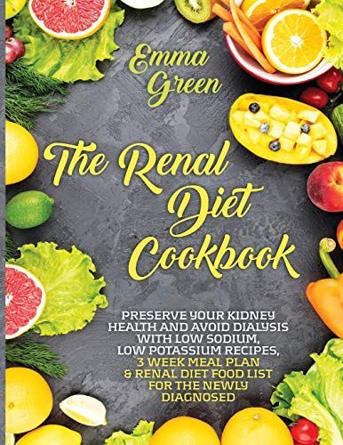 The Renal Diet Cookbook