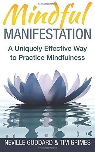 Mindful Manifestation