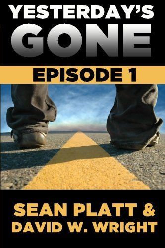 Yesterday's Gone: Episode 1