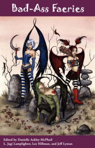 Bad-Ass Faeries