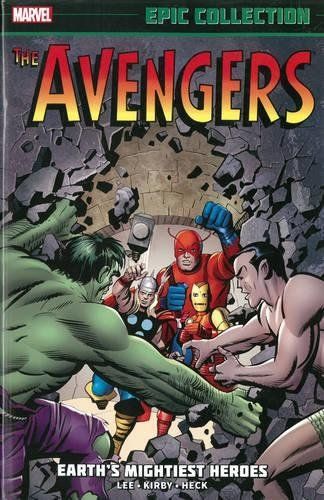 Avengers Epic Collection: Earth's Mightiest Heroes