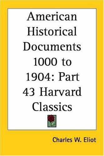 American Historical Documents 1000 to 1904