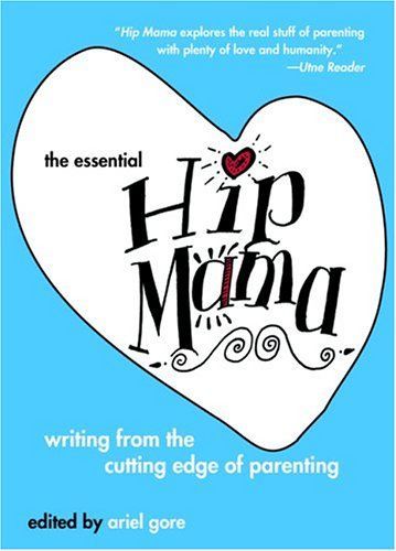 The Essential Hip Mama