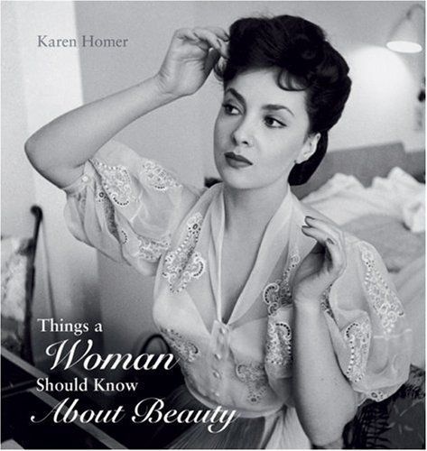 Things a Woman Should Know About Beauty