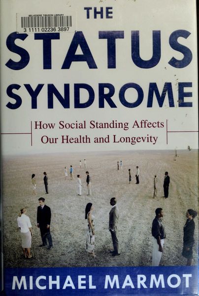 The Status Syndrome