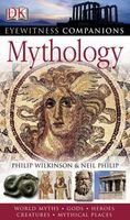 Mythology (Eyewitness Companions)