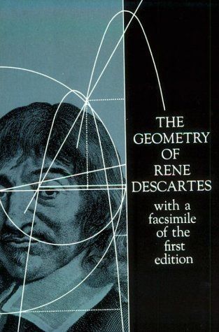 The Geometry of Rene Descartes