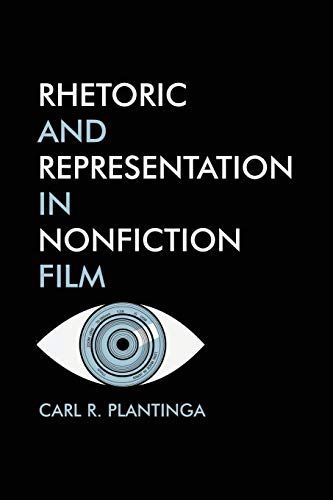 Rhetoric and Representation in Nonfiction film