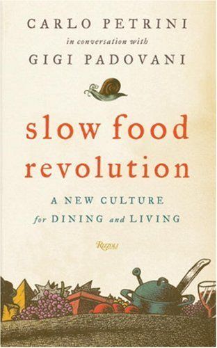 Slow Food Revolution