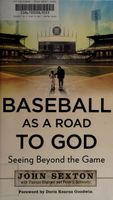 Baseball as a road to God