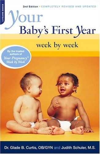 Your baby's first year week by week