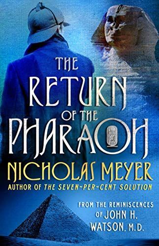 The Return of the Pharaoh