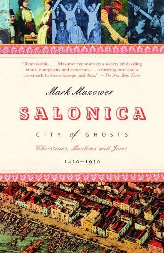 Salonica, City of Ghosts