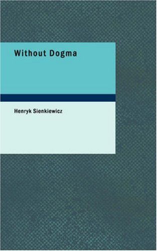 Without Dogma