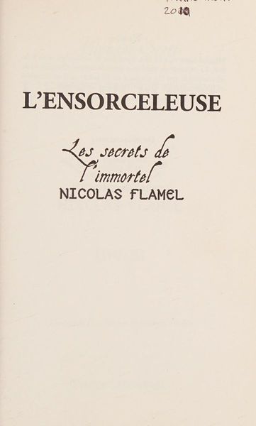 Les Secrets de l'immortel Nicolas Flamel - tome 3 L'ensorceleuse