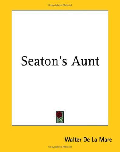 Seaton's Aunt