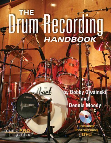 The drum recording handbook