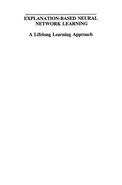 Explanation-Based Neural Network Learning