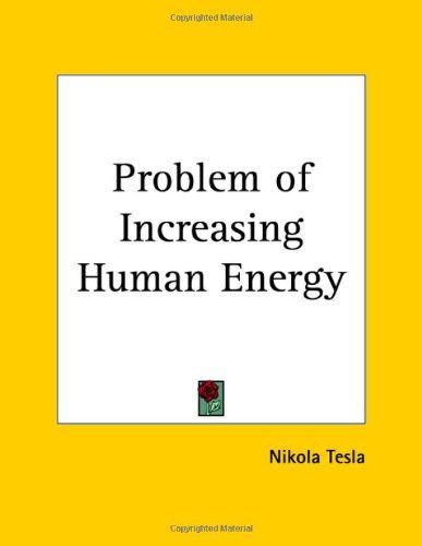 Problem of Increasing Human Energy