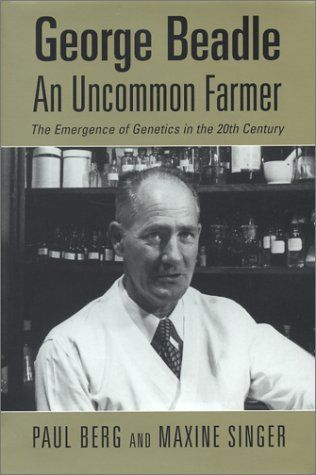 George Beadle, an Uncommon Farmer